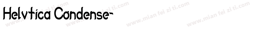 Helvtica Condense字体转换